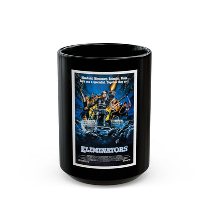 ELIMINATORS 1986 Movie Poster - Black Coffee Mug-15oz-The Sticker Space