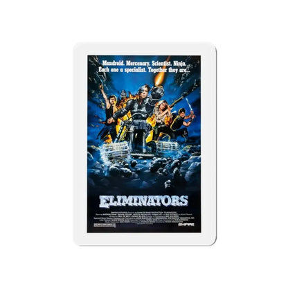 ELIMINATORS 1986 Movie Poster - Refrigerator Magnet - The Sticker Space