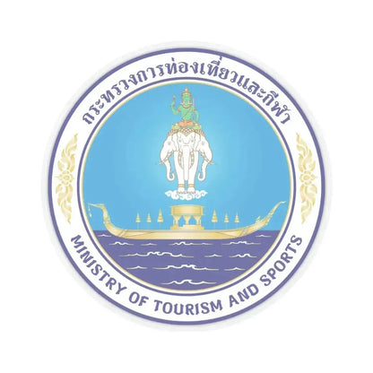 Emblem of Ministry of Tourism and Sports of Thailand (Thailand) STICKER Vinyl Kiss-Cut Decal 4 Inch Transparent - The Sticker Space