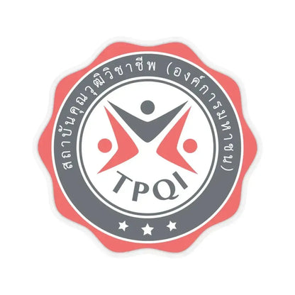 Emblem of the Thailand Professional Qualification Institute (Thailand) STICKER Vinyl Kiss-Cut Decal 6 Inch Transparent - The Sticker Space