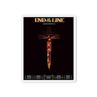 END OF THE LINE (2) 1987 Movie Poster - Die-Cut Magnet-6 × 6"-The Sticker Space