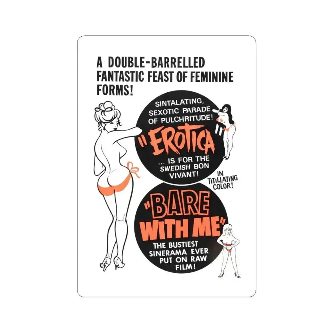 EROTICA + BARE WITH ME 1961 Movie Poster - STICKER Vinyl Kiss-Cut Decal 4 Inch White - The Sticker Space