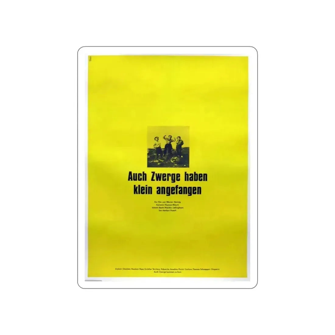 EVEN DWARFS STARTED SMALL 1970 Movie Poster STICKER Vinyl Die-Cut Decal - The Sticker Space