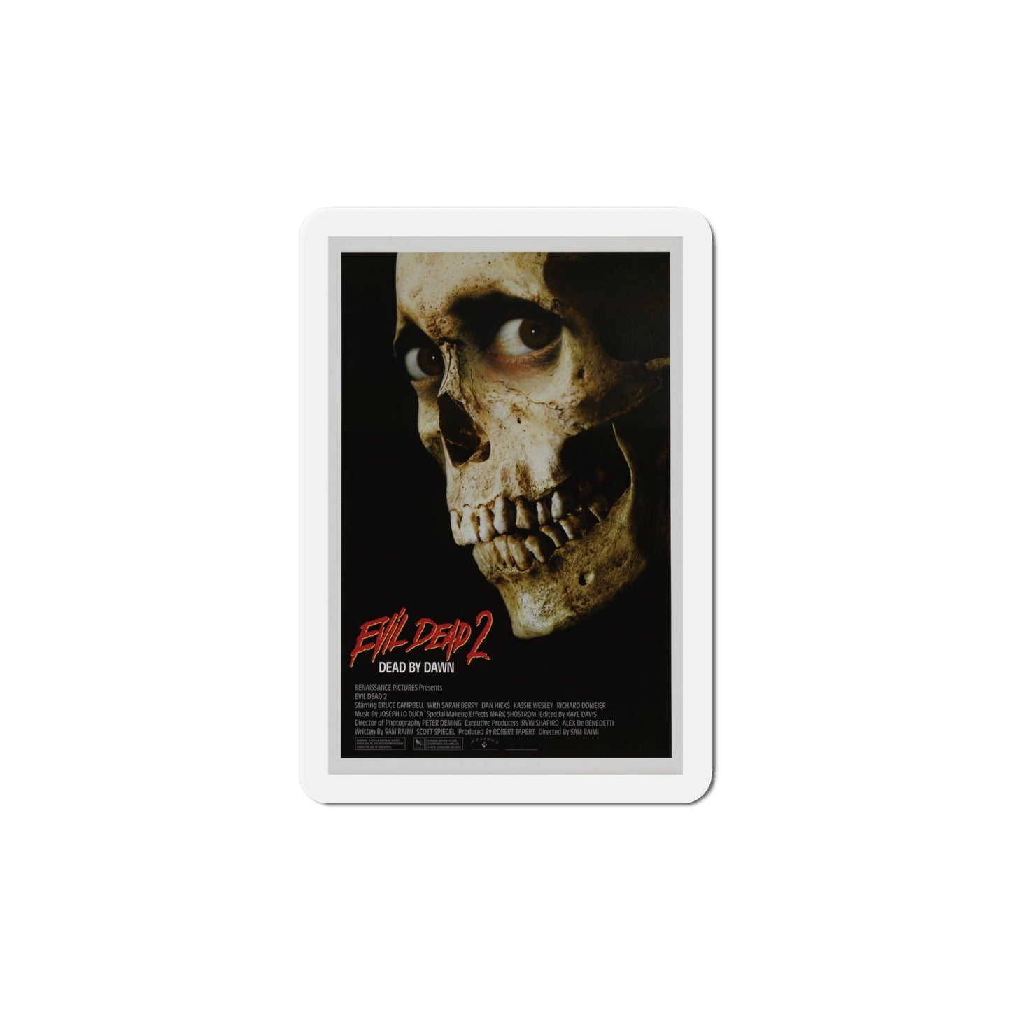 Evil Dead II 1987 Movie Poster Die-Cut Magnet-6 × 6"-The Sticker Space