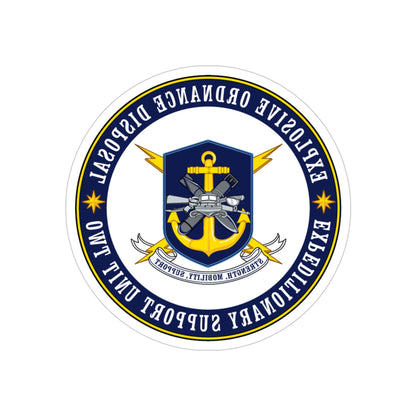 Explosive Ordnance Disposal Unit Two (U.S. Navy) REVERSE PRINT Transparent STICKER-5" × 5"-The Sticker Space