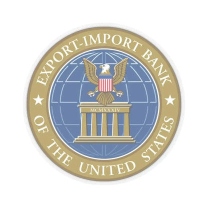 Export Import Bank of the United States - STICKER Vinyl Kiss-Cut Decal 2 Inch Transparent - The Sticker Space