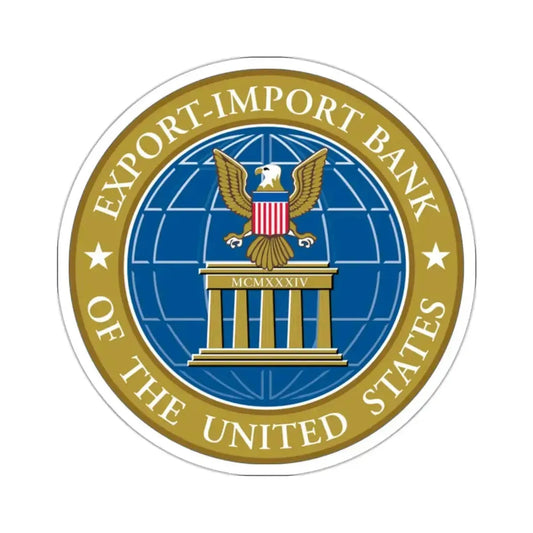 Export Import Bank of the United States - STICKER Vinyl Kiss-Cut Decal 2 Inch White - The Sticker Space