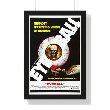 EYEBALL (2) 1975 - Framed Movie Poster-16″ x 24″-The Sticker Space