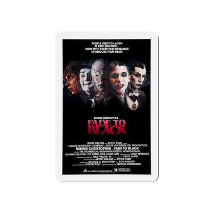 FADE TO BLACK 1980 Movie Poster - Die-Cut Magnet-6 × 6"-The Sticker Space