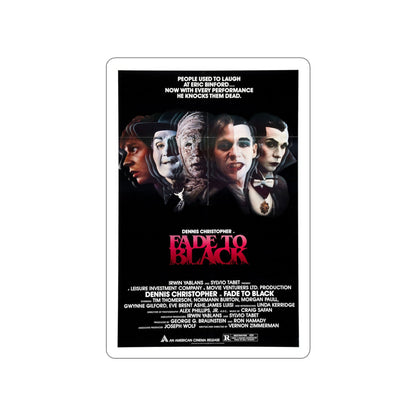 FADE TO BLACK 1980 Movie Poster STICKER Vinyl Die-Cut Decal-6 Inch-The Sticker Space