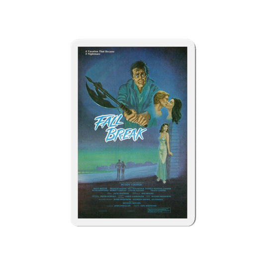 FALL BREAK (THE MUTILATOR) 1984 Movie Poster - Die-Cut Magnet-6 × 6"-The Sticker Space