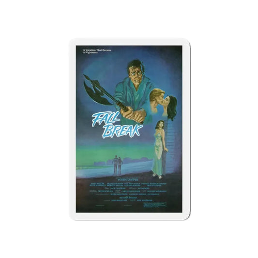 FALL BREAK (THE MUTILATOR) 1984 Movie Poster - Refrigerator Magnet 6 Inch - The Sticker Space