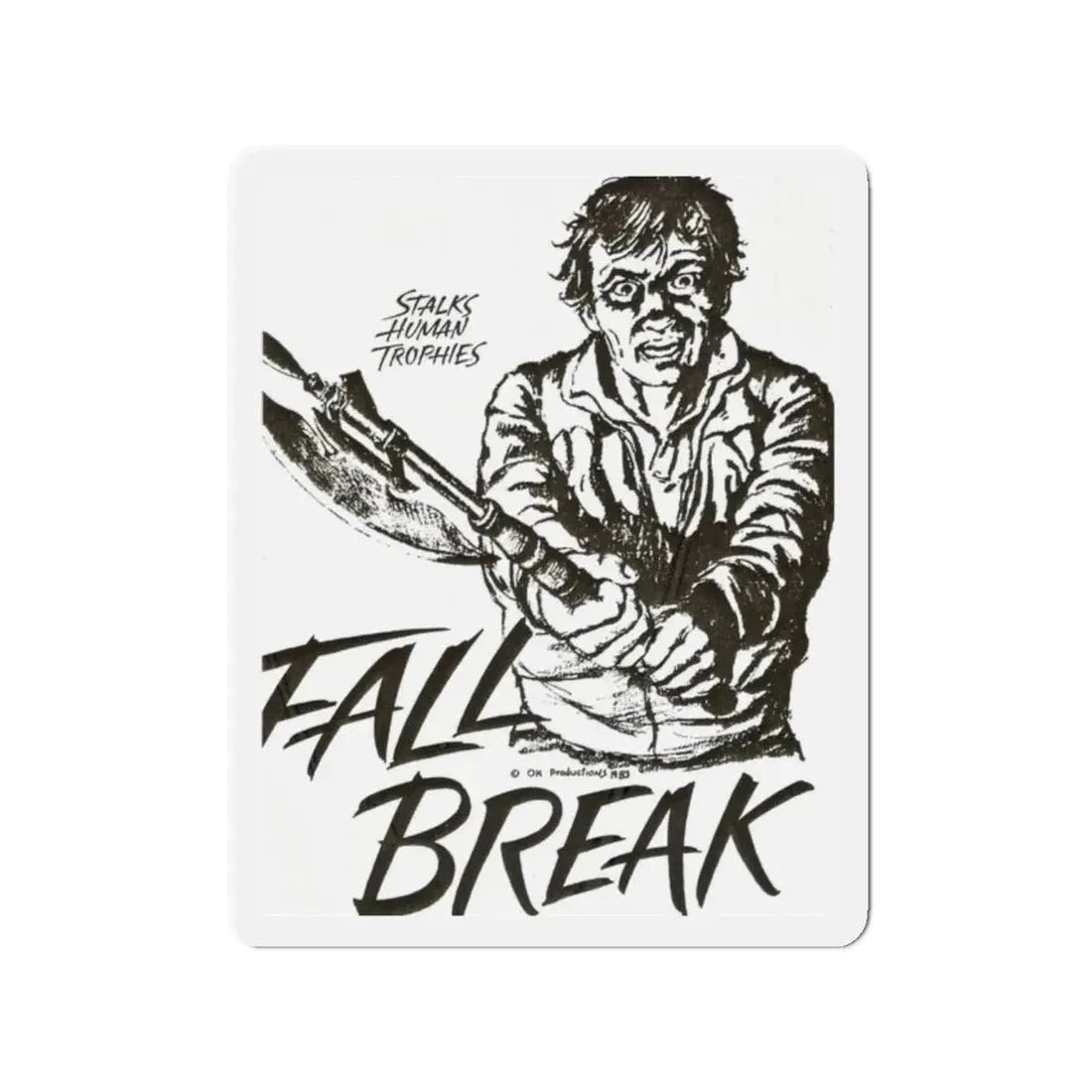FALL BREAK (THE MUTILATOR) 2 1984 Movie Poster - Refrigerator Magnet 2 Inch - The Sticker Space