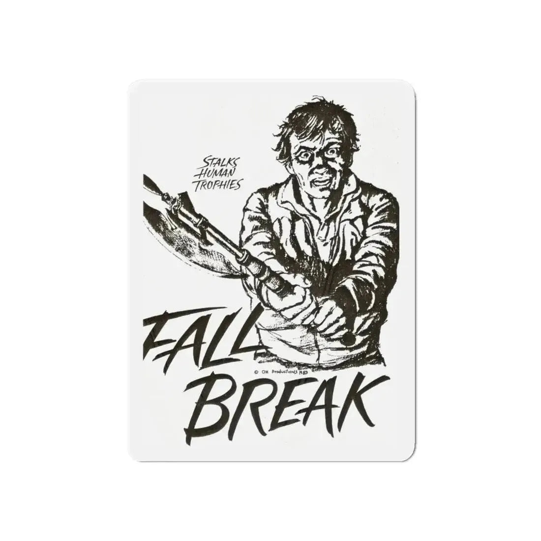 FALL BREAK (THE MUTILATOR) 2 1984 Movie Poster - Refrigerator Magnet 6 Inch - The Sticker Space