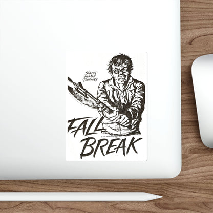 FALL BREAK (THE MUTILATOR) 2 1984 Movie Poster STICKER Vinyl Die-Cut Decal-The Sticker Space