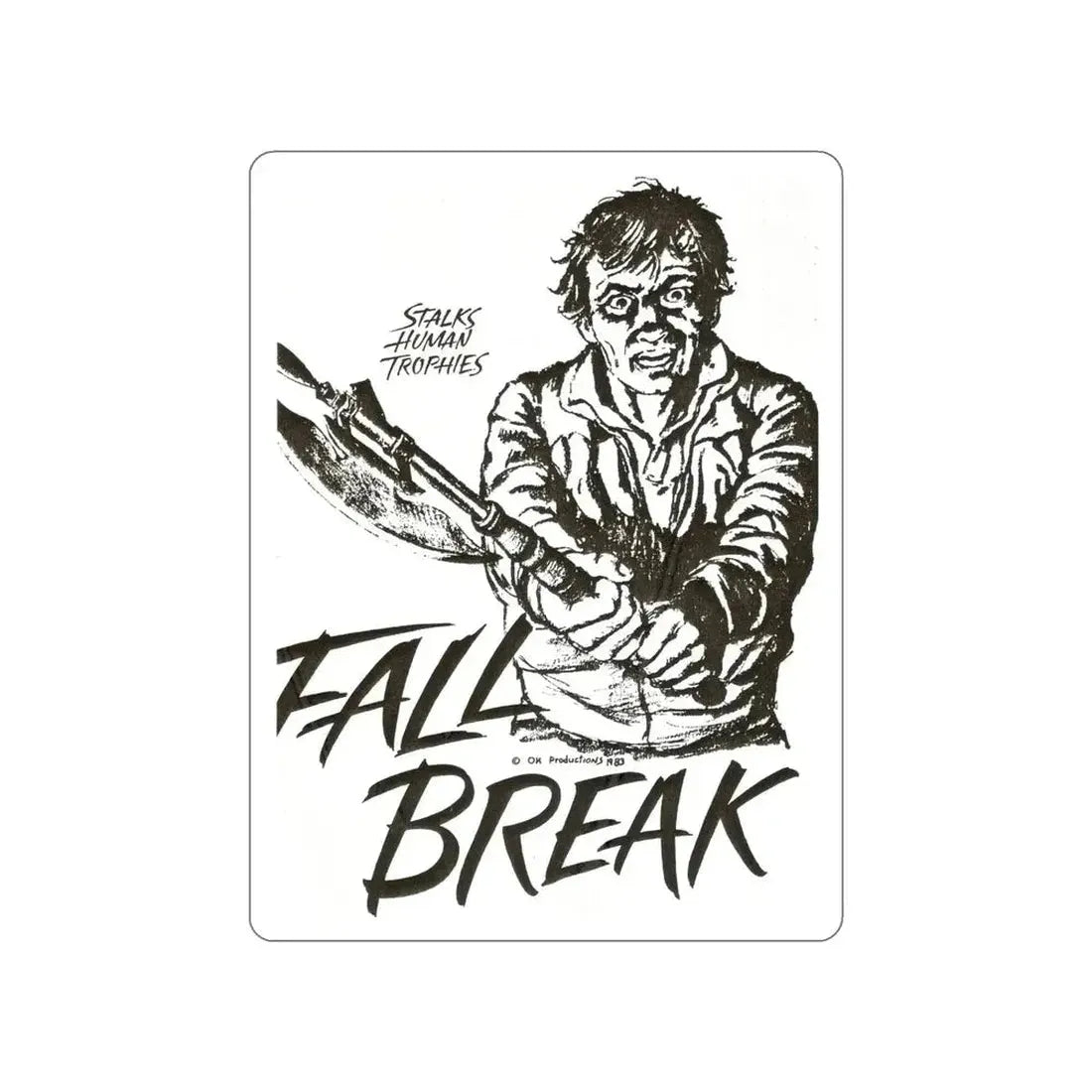 FALL BREAK (THE MUTILATOR) 2 1984 Movie Poster STICKER Vinyl Die-Cut Decal - The Sticker Space