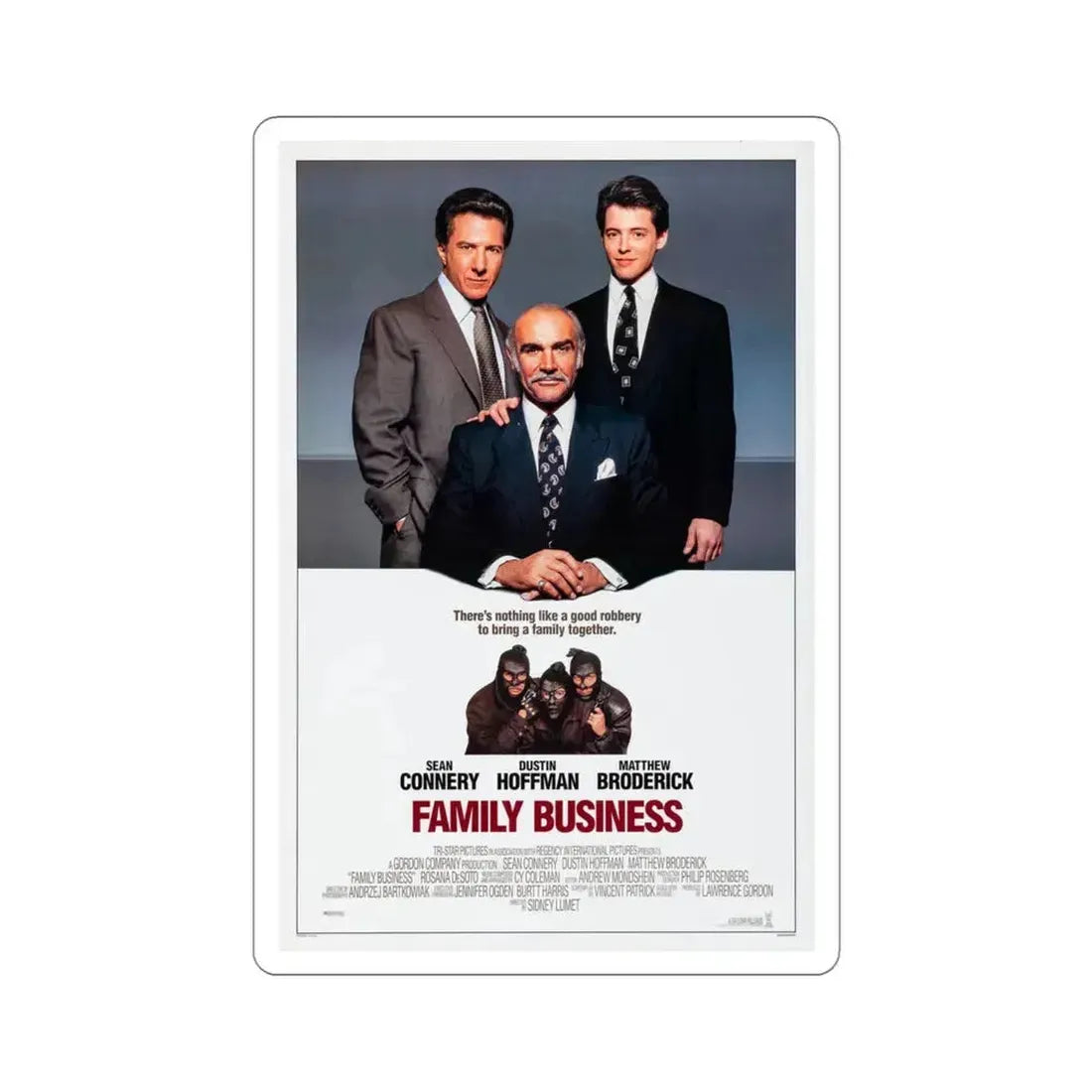 Family Business 1989 Movie Poster STICKER Vinyl Die-Cut Decal 3 Inch - The Sticker Space