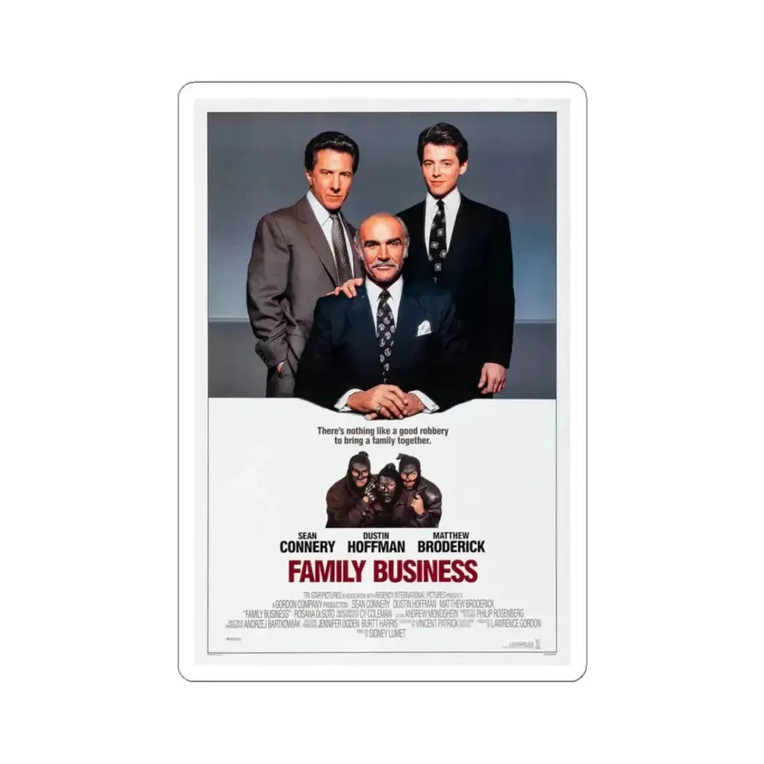 Family Business 1989 Movie Poster - STICKER Vinyl Kiss-Cut Decal 3 Inch White - The Sticker Space