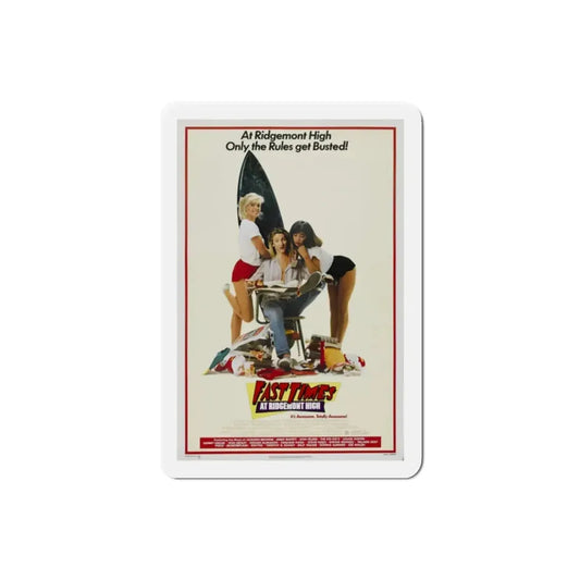 Fast Times at Ridgemont High 1982 Movie Poster Refrigerator Magnet 2 Inch - The Sticker Space