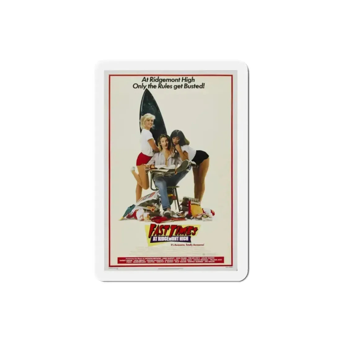 Fast Times at Ridgemont High 1982 Movie Poster Refrigerator Magnet - The Sticker Space