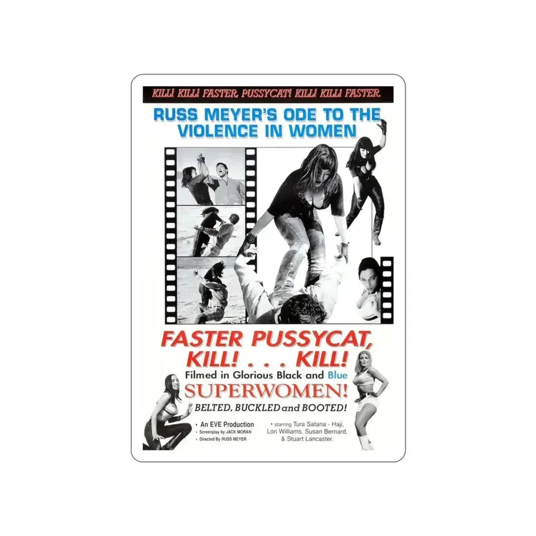 FASTER, PUSSYCAT! KILL! KILL! (3) 1965 Movie Poster STICKER Vinyl Die-Cut Decal 3 Inch - The Sticker Space