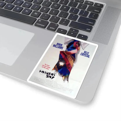 Fathers Day 1997 Movie Poster - STICKER Vinyl Kiss-Cut Decal - The Sticker Space