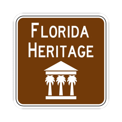 FDOT Road sign - Florida Heritage (Florida) (Road Sign) STICKER Vinyl Kiss-Cut Decal 3 Inch White - The Sticker Space