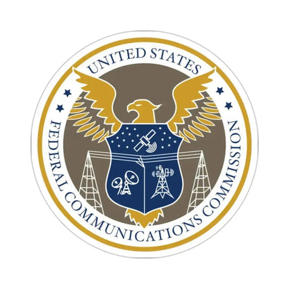 Federal Communications Commission FCC STICKER Vinyl Die-Cut Decal 2 Inch - The Sticker Space
