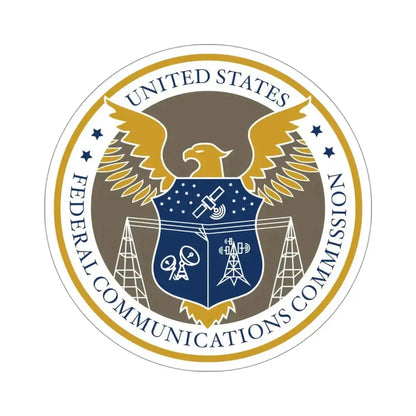 Federal Communications Commission FCC STICKER Vinyl Die-Cut Decal 4 Inch - The Sticker Space