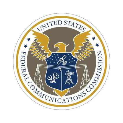 Federal Communications Commission FCC STICKER Vinyl Die-Cut Decal - The Sticker Space