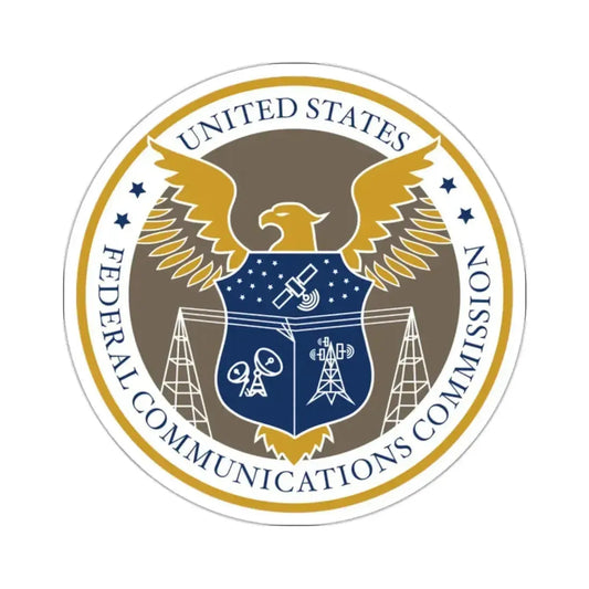 Federal Communications Commission - STICKER Vinyl Kiss-Cut Decal 2 Inch White - The Sticker Space