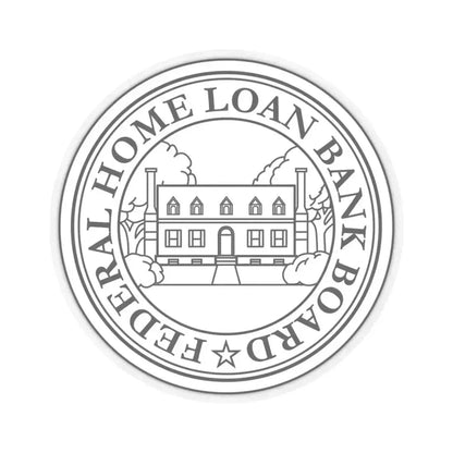 Federal Home Loan Bank Board - STICKER Vinyl Kiss-Cut Decal 3 Inch Transparent - The Sticker Space