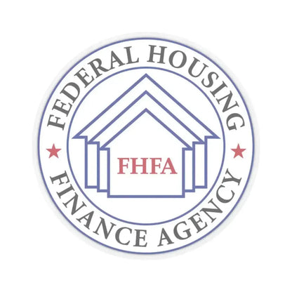 Federal Housing Finance Agency - STICKER Vinyl Kiss-Cut Decal 2 Inch Transparent - The Sticker Space