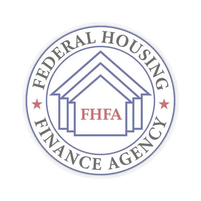 Federal Housing Finance Agency - STICKER Vinyl Kiss-Cut Decal 4 Inch Transparent - The Sticker Space