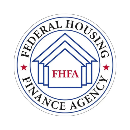 Federal Housing Finance Agency - STICKER Vinyl Kiss-Cut Decal 6 Inch White - The Sticker Space