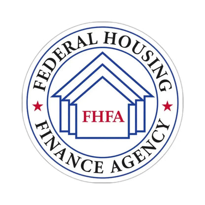 Federal Housing Finance Agency - STICKER Vinyl Kiss-Cut Decal - The Sticker Space