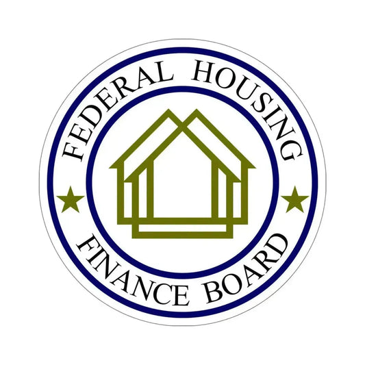 Federal Housing Finance Board STICKER Vinyl Die-Cut Decal 6 Inch - The Sticker Space