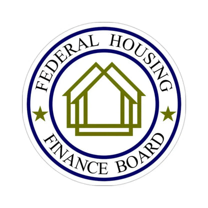 Federal Housing Finance Board STICKER Vinyl Die-Cut Decal - The Sticker Space