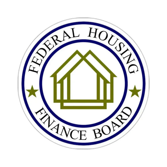 Federal Housing Finance Board - STICKER Vinyl Kiss-Cut Decal 2 Inch White - The Sticker Space