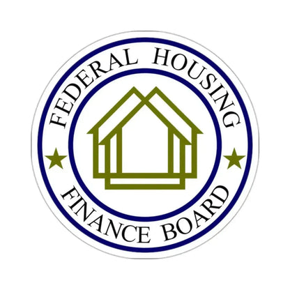 Federal Housing Finance Board - STICKER Vinyl Kiss-Cut Decal - The Sticker Space