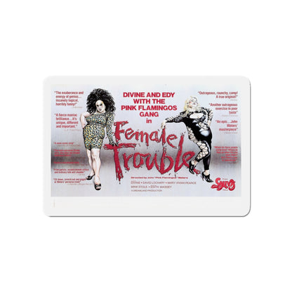 FEMALE TROUBLE 1974 Movie Poster - Die-Cut Magnet-5" x 5"-The Sticker Space