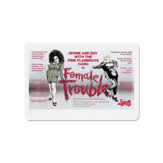 FEMALE TROUBLE 1974 Movie Poster - Refrigerator Magnet 6 Inch - The Sticker Space