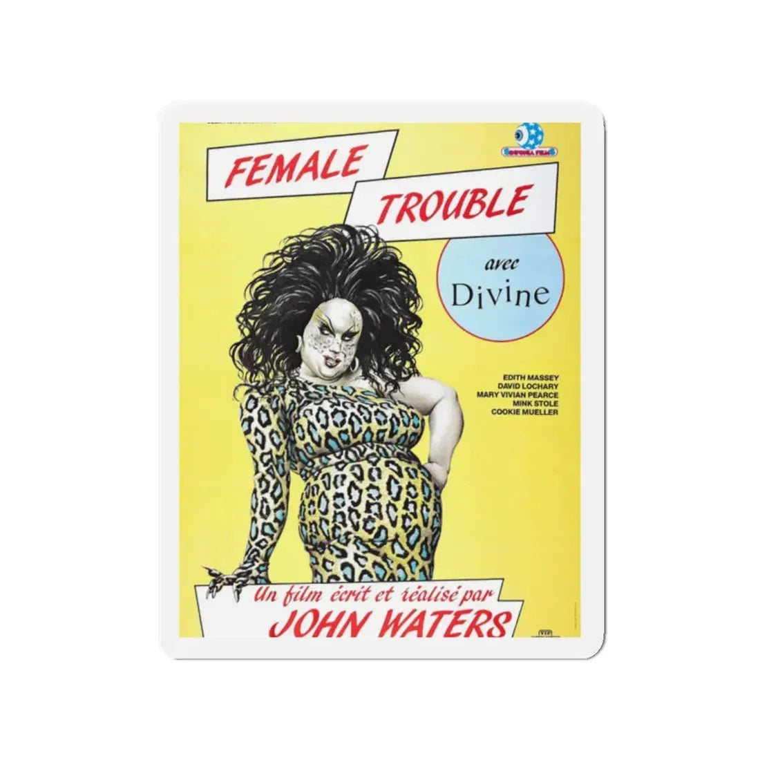 FEMALE TROUBLE (FRENCH) 1974 Movie Poster - Refrigerator Magnet 2 Inch - The Sticker Space