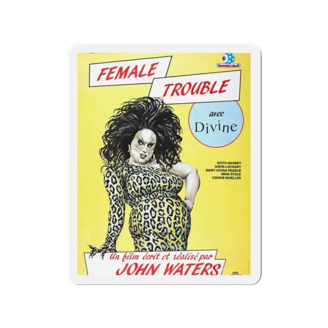 FEMALE TROUBLE (FRENCH) 1974 Movie Poster - Refrigerator Magnet - The Sticker Space