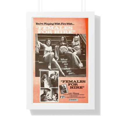 FEMALES FOR HIRE 1968 - Framed Movie Poster 16″ x 24″ White - The Sticker Space