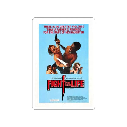 FIGHT FOR YOUR LIFE 1977 Movie Poster STICKER Vinyl Die-Cut Decal - The Sticker Space