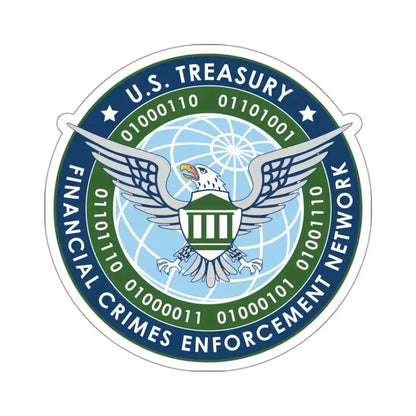 Financial Crimes Enforcement Network 2 - STICKER Vinyl Kiss-Cut Decal 3 Inch White - The Sticker Space