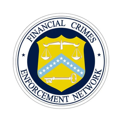 Financial Crimes Enforcement Network 3 - STICKER Vinyl Kiss-Cut Decal 6 Inch White - The Sticker Space