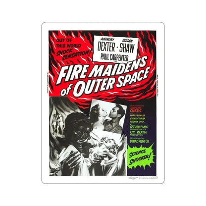FIRE MAIDENS OF OUTER SPACE (2) 1956 Movie Poster - STICKER Vinyl Kiss-Cut Decal 6 Inch White - The Sticker Space
