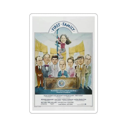 First Family 1980 Movie Poster STICKER Vinyl Die-Cut Decal 5 Inch - The Sticker Space